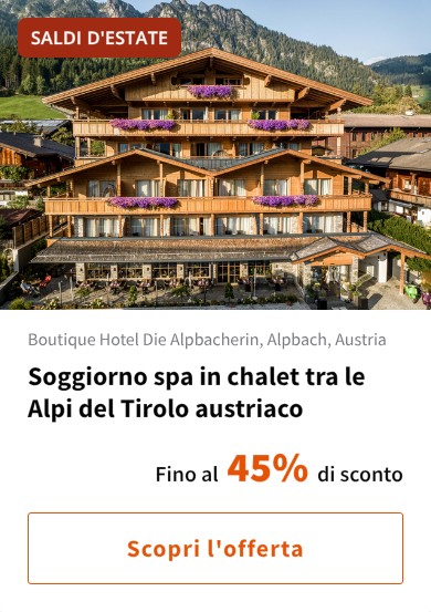 Soggiorno spa in chalet tra le Alpi del Tirolo austriaco
