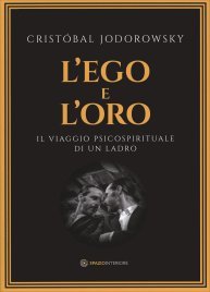 L'Ego e l'Oro