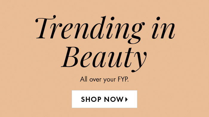 Trending in Beauty