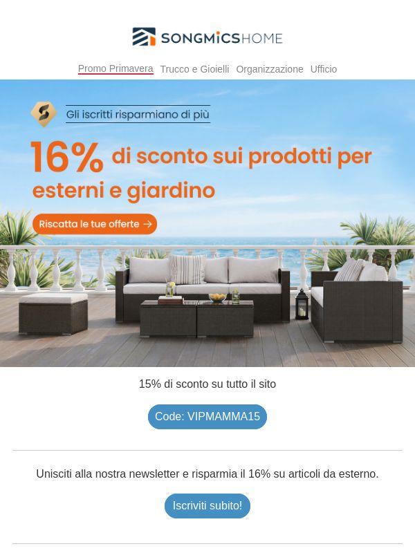 16% di sconto sui prodotti per esterni e giardino!💫