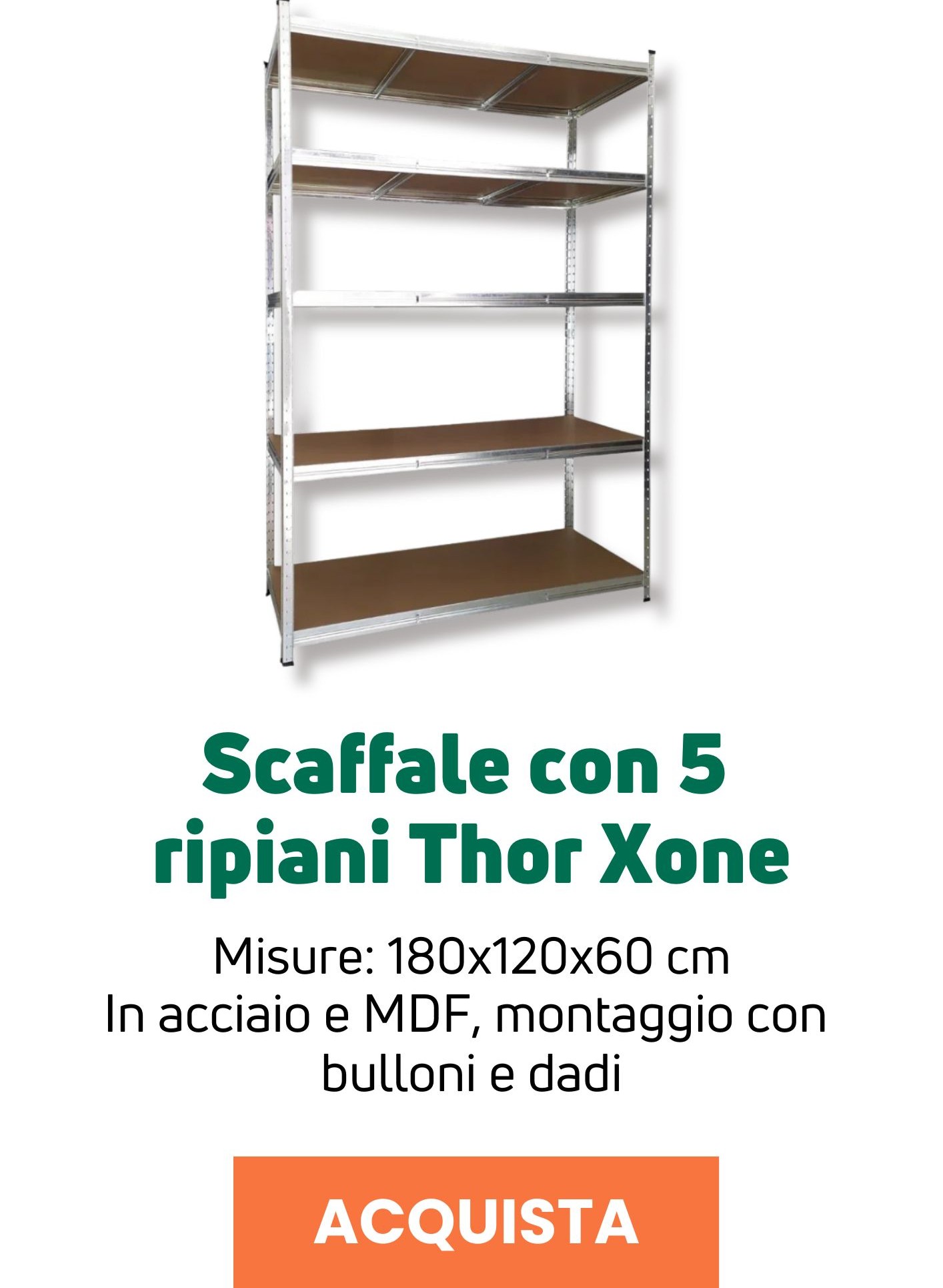 Scaffale 5 ripiani Thor Xone | Perrone Shop