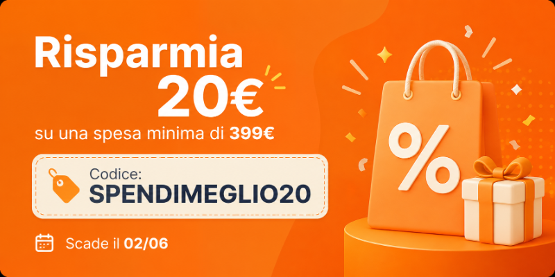Orange promotional banner: save €20 with code SPENDIMEGLIO20 on minimum €399 purchase, valid until 02/06