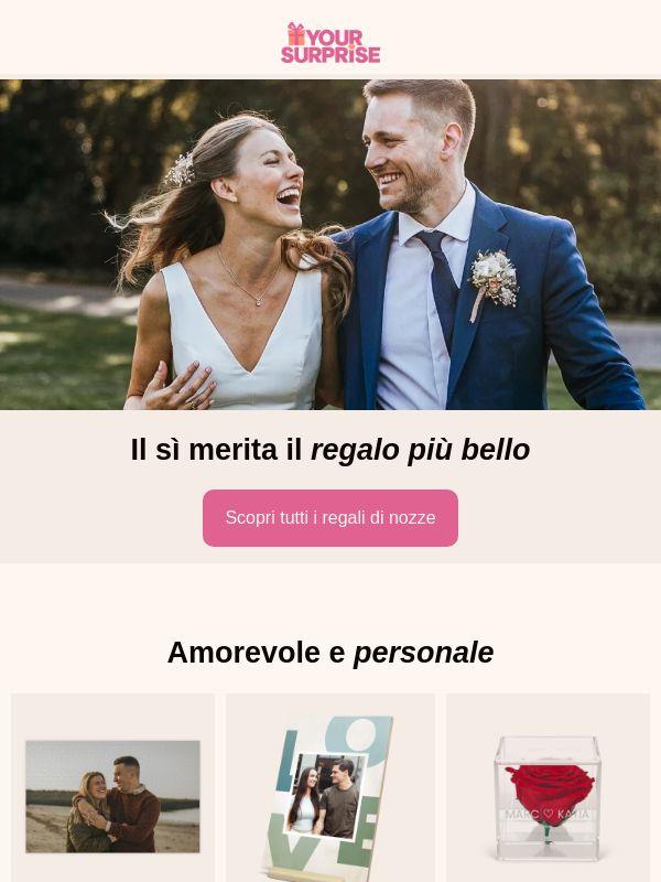 Trova il regalo perfetto per i neo-sposi 💍