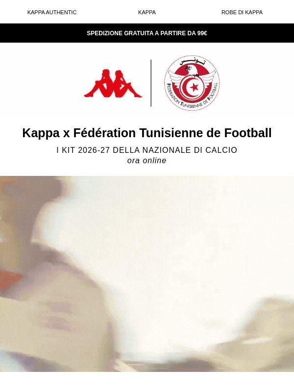 Kappa x Nazionale Tunisia: ora online