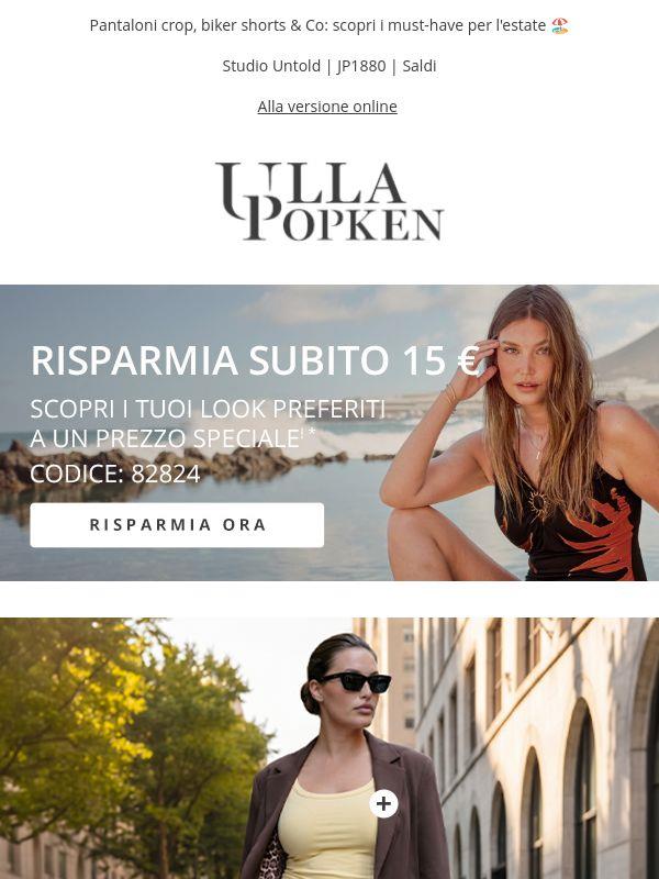 Acquista ora i nuovi look estivi con uno sconto di 15 €!📢