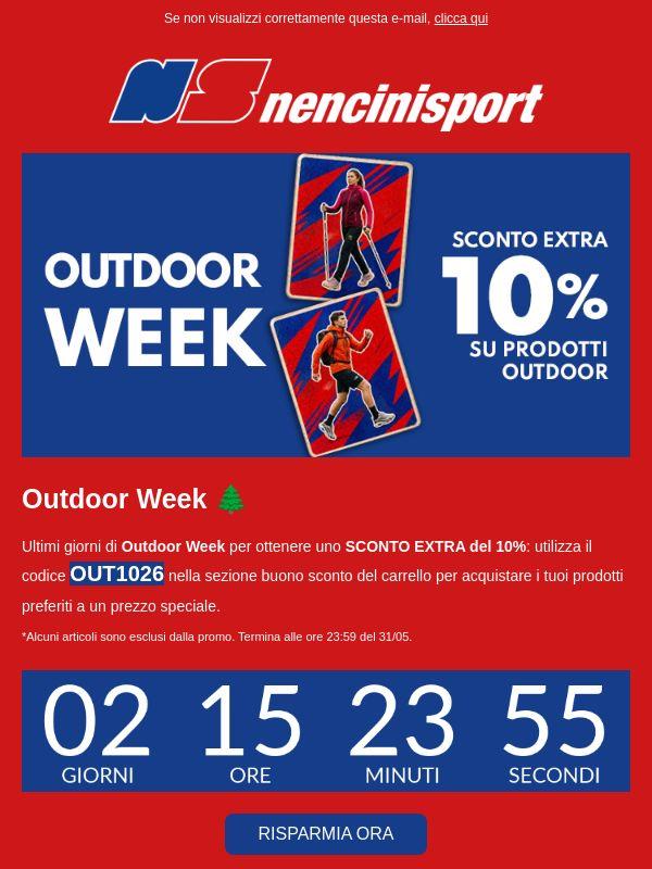 Ultimi giorni di SCONTO EXTRA 10% - Outdoor Week 🗺