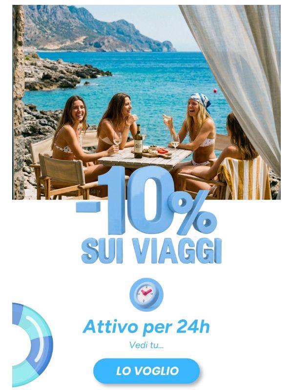 -10% SUI VIAGGI ✈️ SOLO OGGI