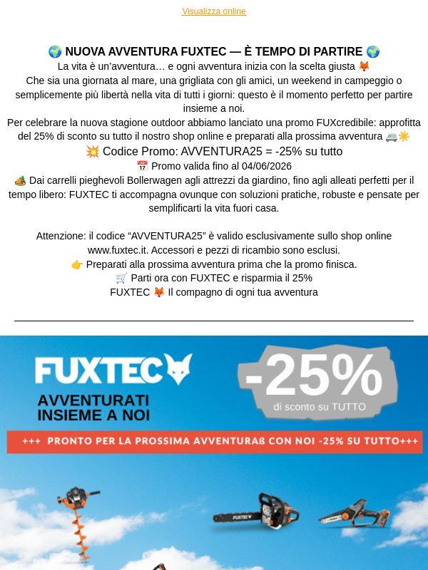 -25% solo per veri esploratori FUXTEC