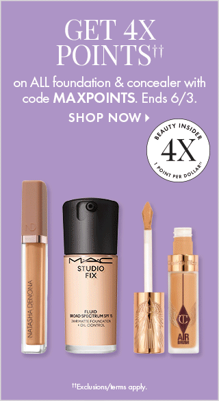 Get 4X Points on ALL foundation & concealer