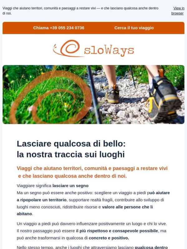 Lasciare qualcosa di bello: la nostra traccia sui luoghi