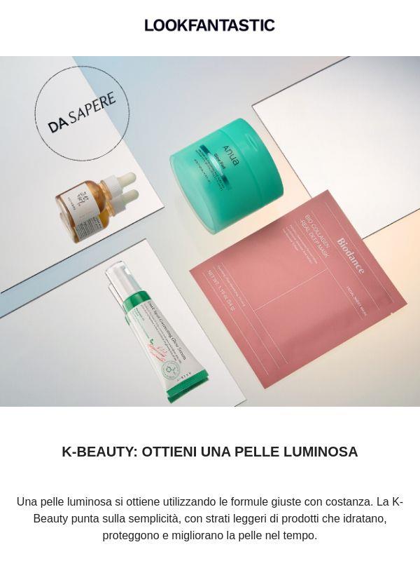 K-BEAUTY: Ottieni una pelle luminosa