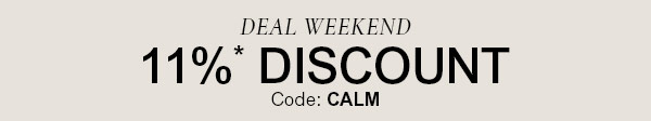DEAL WEEKEND DEAL WEEKEND