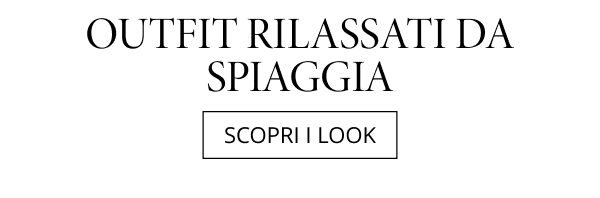 Outfit rilassati da spaggia