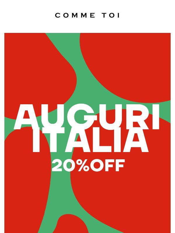 20% OFF // Auguri Italia!