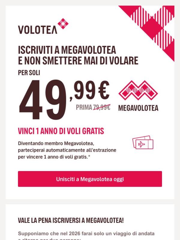 Solo per 72h! Unisciti a Megavolotea a soli 49,99€