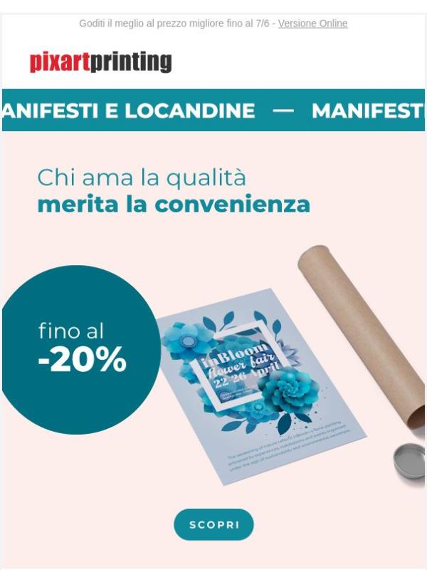 Manifesti e locandine fino al -20%: comincia a risparmiare!