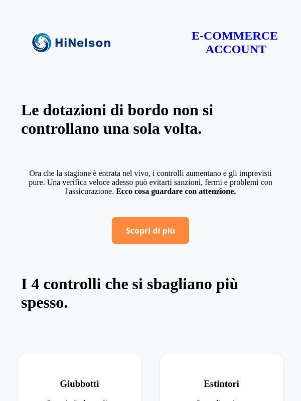 🛟 Le dotazioni che molti dimenticano (e che vengono controllate)
