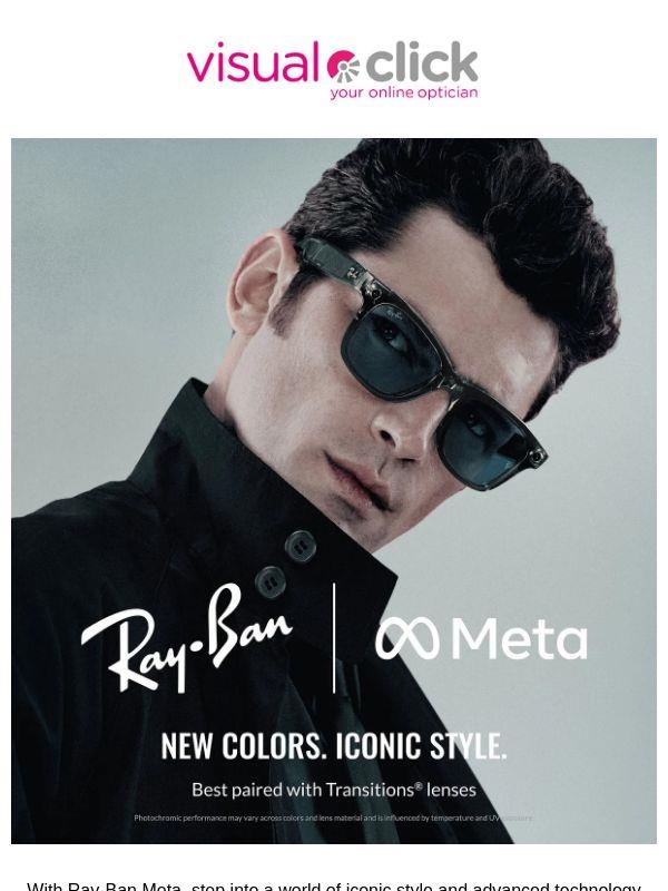 Ray-Ban Meta: discover the latest collection updates