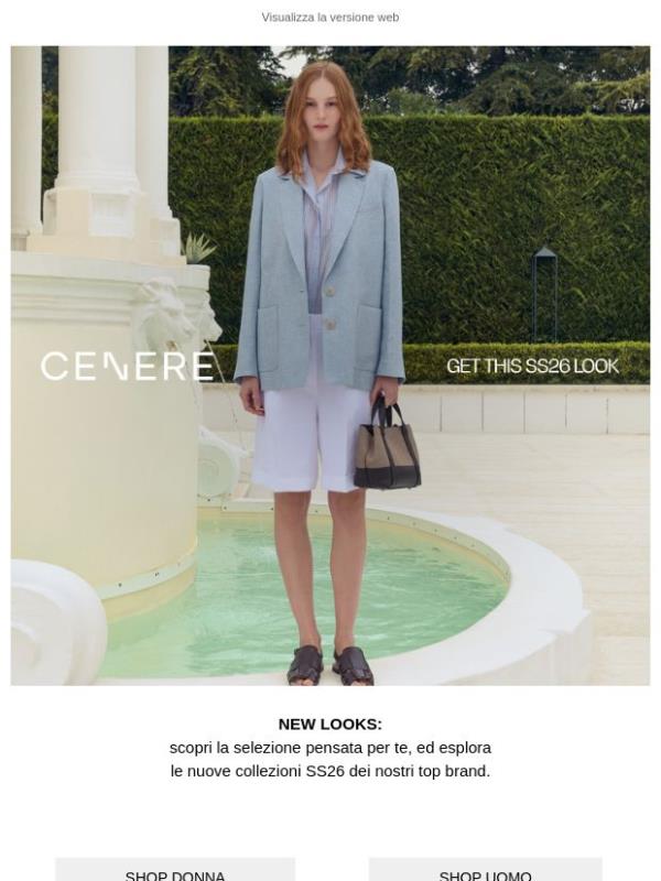 Nuovi look by Cenere
