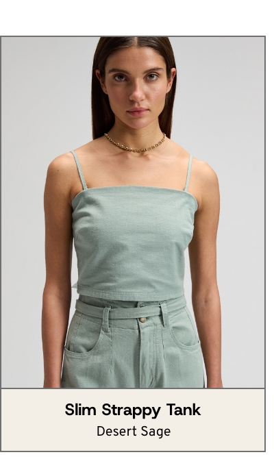 Slim Strappy Tank