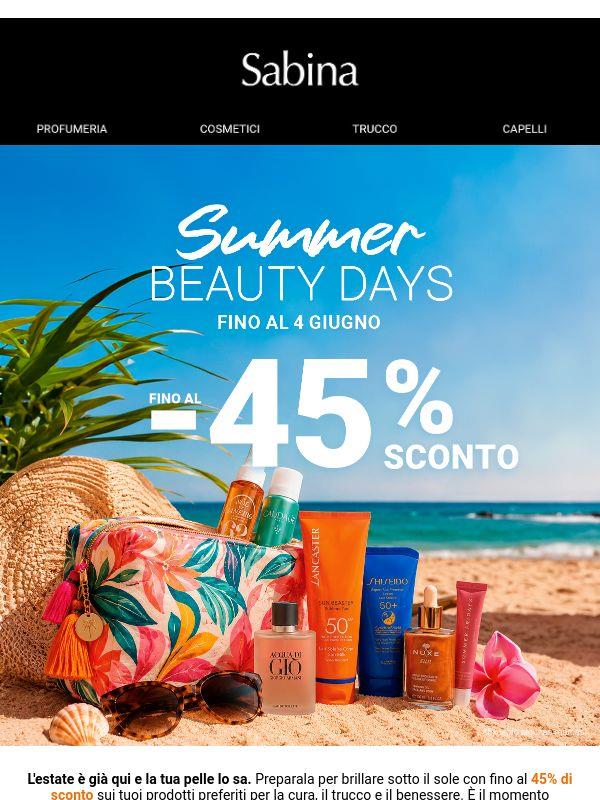Ultime ore dei Summer Beauty Days