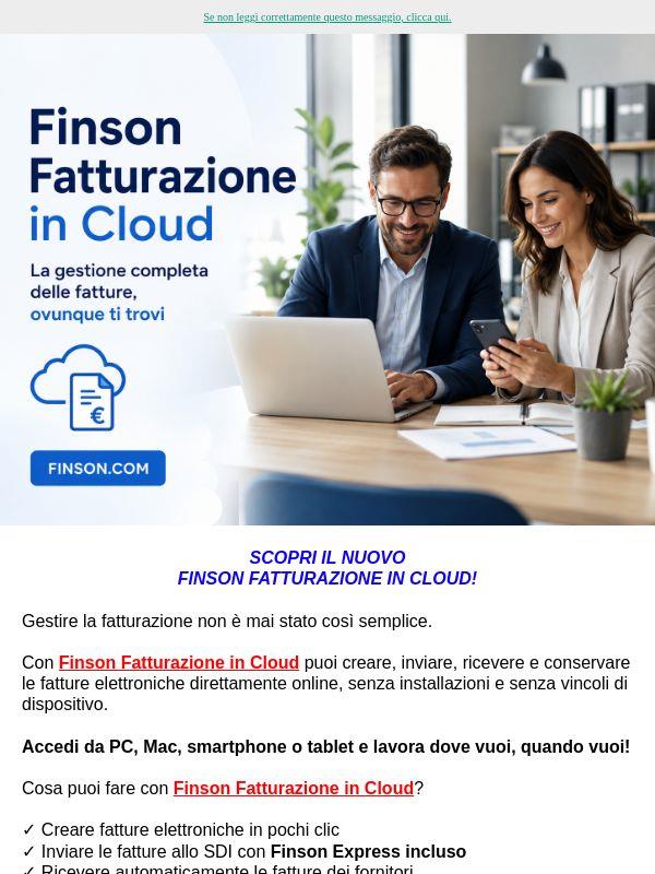 Scopri il nuovo Finson Fatturazione in cloud!