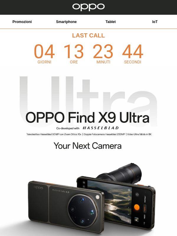 Ultimi giorni per l’offerta di lancio Find X9 Ultra