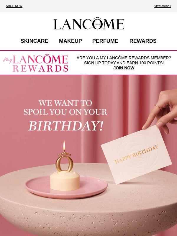Let Us Spoil You On Your Birthday!