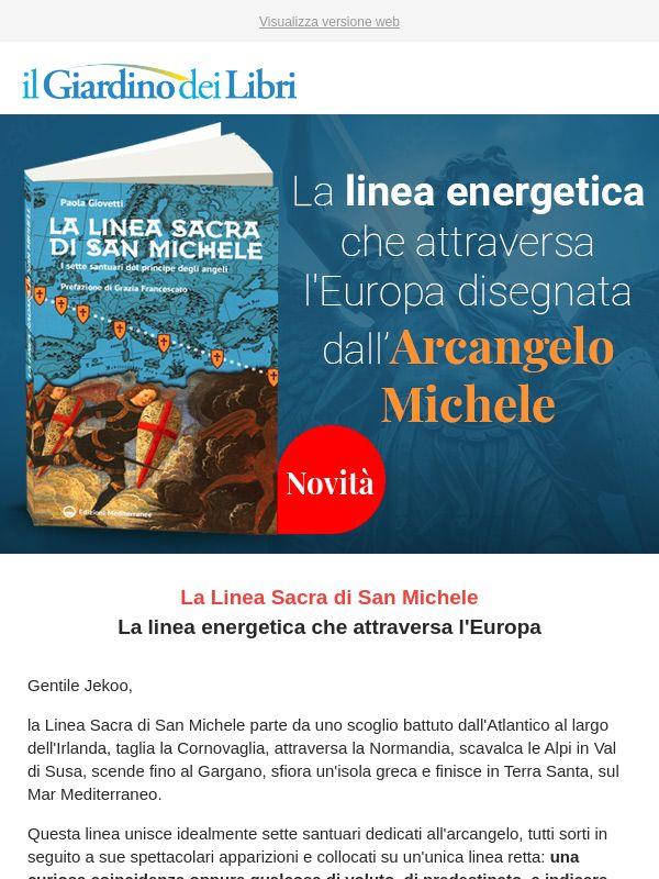 La Linea Sacra di San Michele: 7 luoghi energetici dell'Arcangelo ⭐