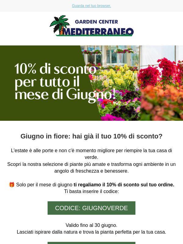 Giugno in fiore: hai già il tuo 10% di sconto?