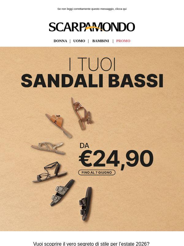 Sandali bassi a partire da 24,90€ ancora per poche ore! ☀️