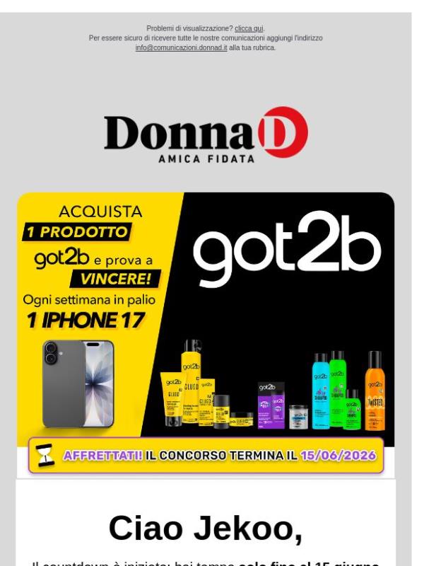 Sei ancora in tempo: fino al 15 giugno in palio un iPhone 17 comprando got2b