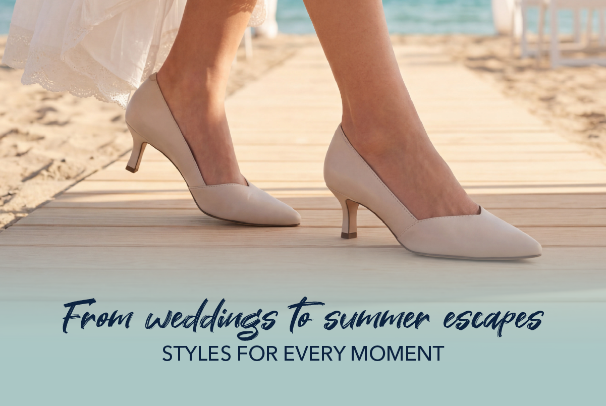 From weddings to summer escapes - styles for every moment
