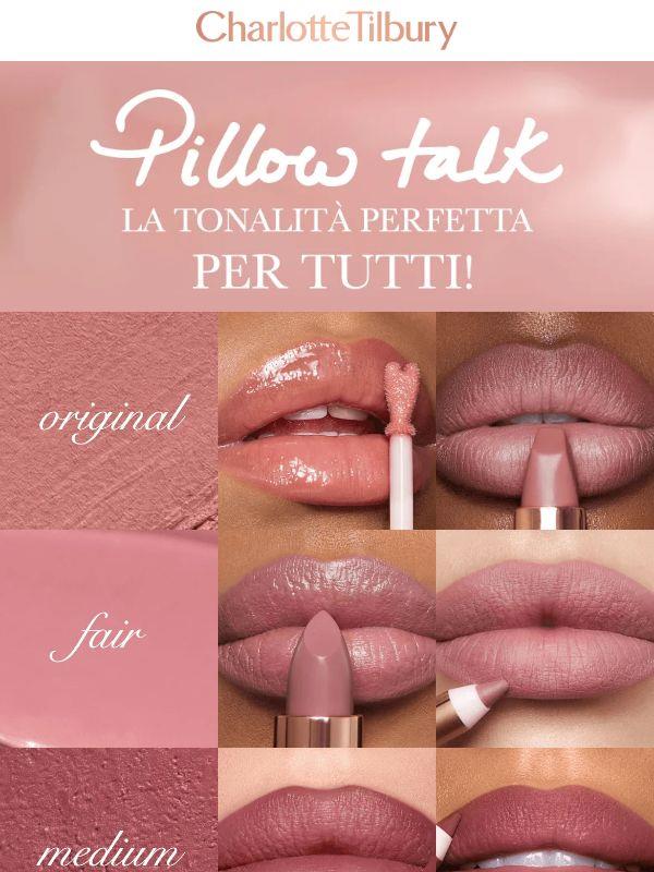Qual è il tuo Pillow Talk, darling? 💗