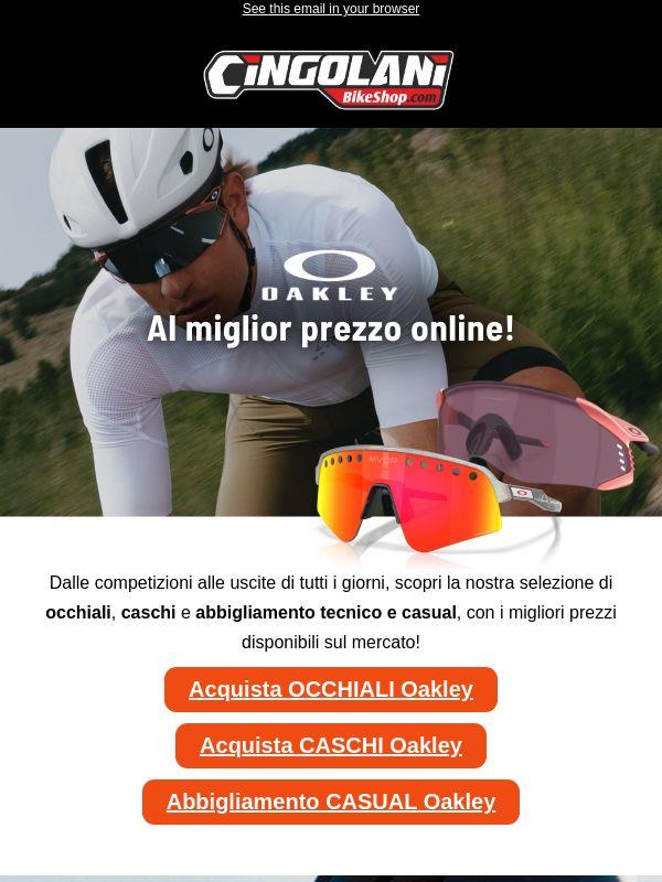 OAKLEY al miglior prezzo!🔥EXTRA -10% BLIZ