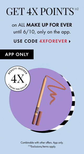 Get 4X Points on ALL Make Up For Ever