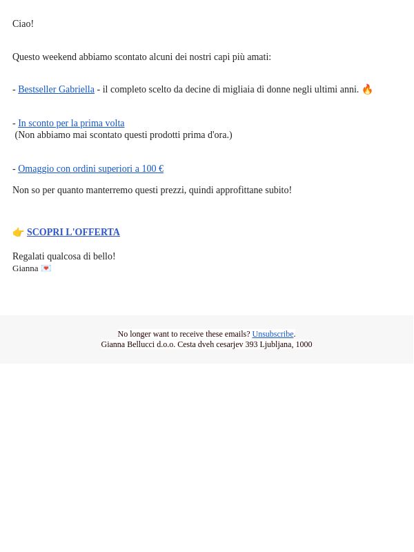 Abbiamo scontato la nostra bestseller "Gabriella". Solo questo weekend...