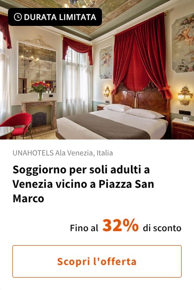 Soggiorno per soli adulti a Venezia vicino a Piazza San Marco