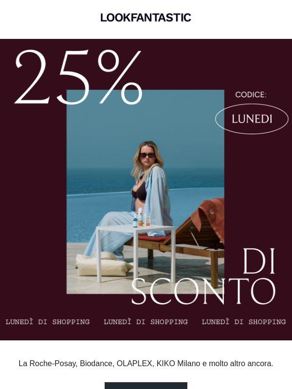 Questo lunedì, approfitta del -25%...