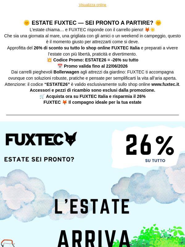 L'estate sta arrivando sei pronto? 26% su tutto da noi