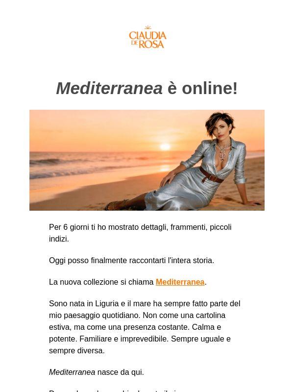 Finalmente posso raccontarti la storia che c'è dietro..MEDITERRANEA è online!