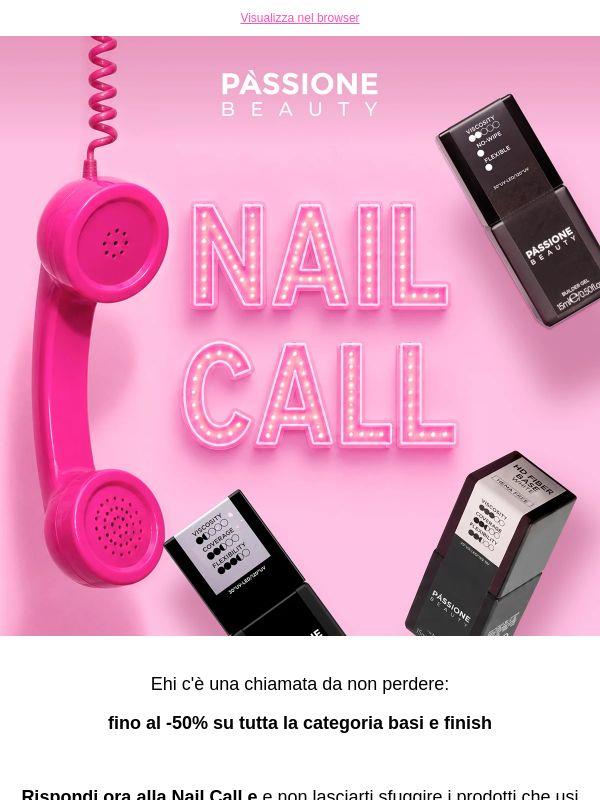 PROMO NAIL CALL ☎️ Fino a -50% su tutte le basi e i top coat