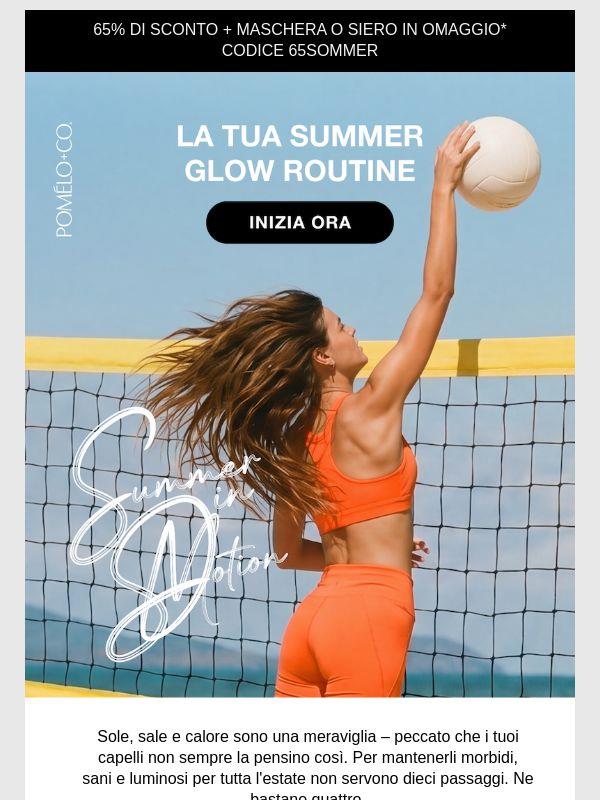 🌞Il tuo summer glow in 4 step