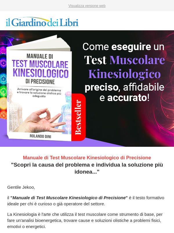 Come eseguire il Test Muscolare Kinesiologico preciso e affidabile