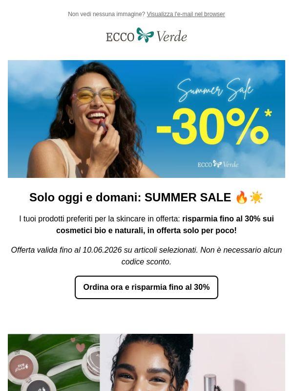 SUMMER SALE 🔥 FINO AL -30%! 🔥