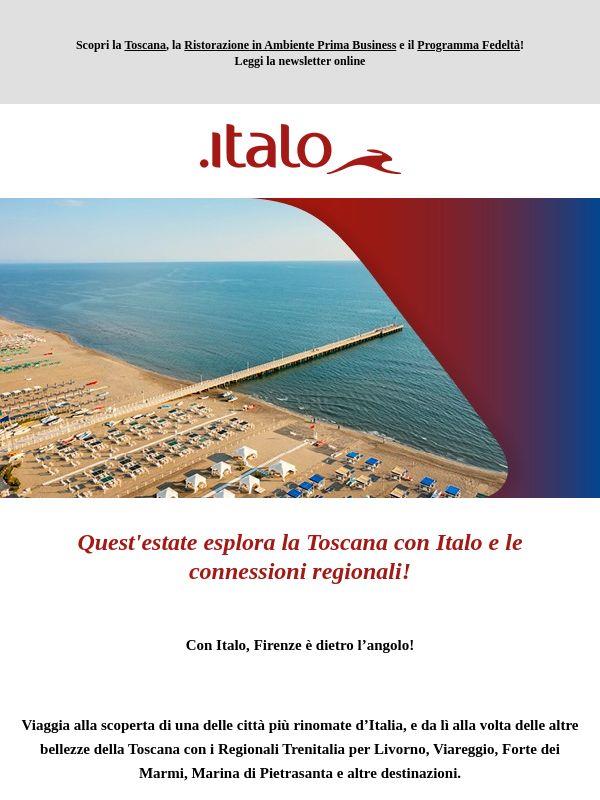 Scopri la Toscana questestate: parti con Italo!