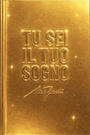 Tu Sei il Tuo Sogno - Special Edition