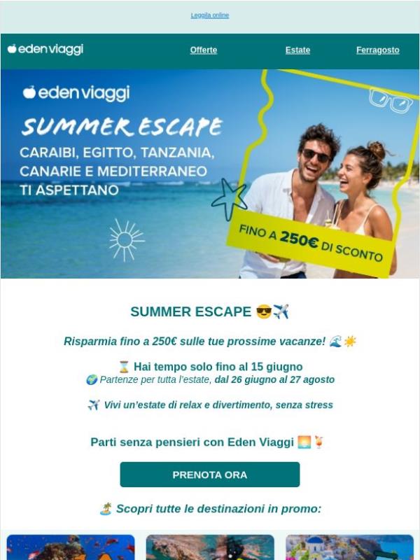 🚨 Fino al 15/06: 250€ di sconto sulla tua vacanza ☀️