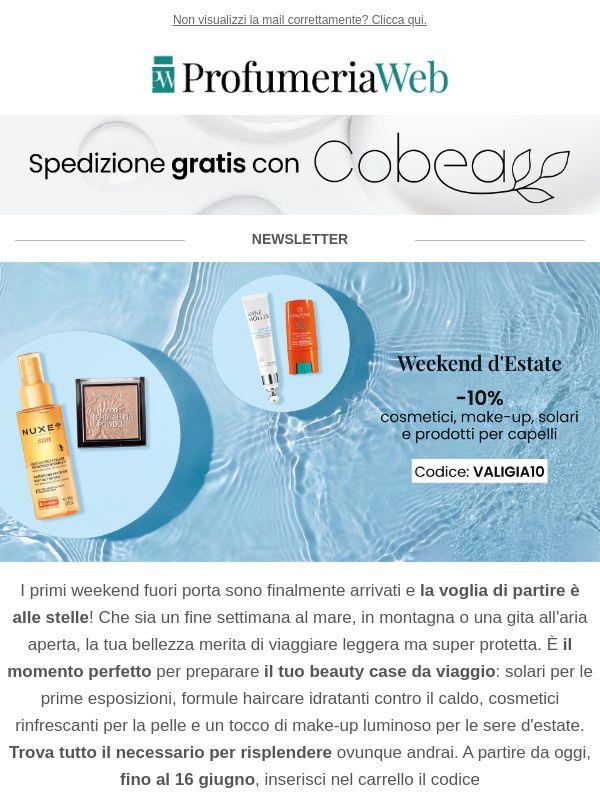 👜 -10% su cosmetici, make-up, solari e prodotti per capelli