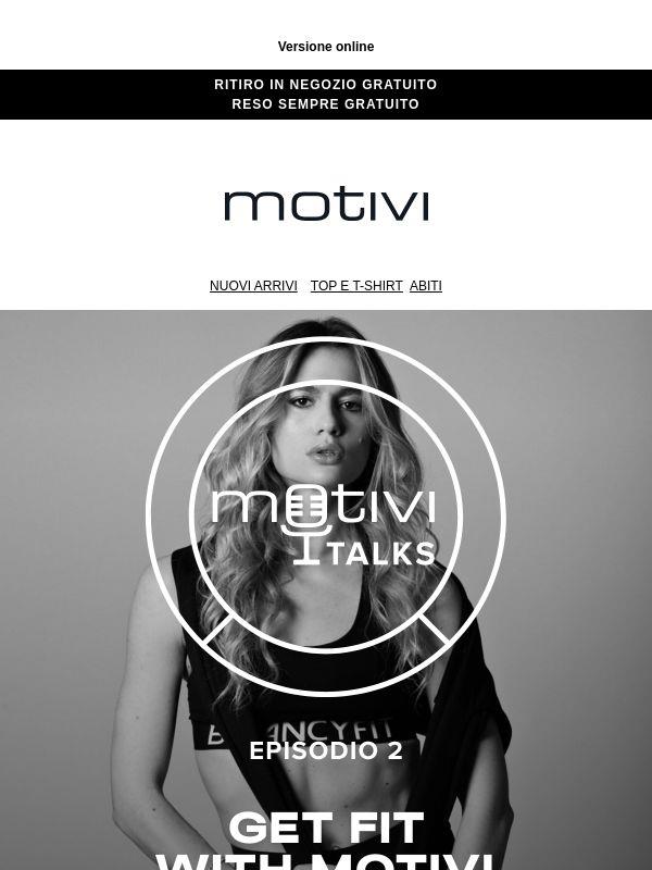MOTIVI TALKS 2 | L'evento in diretta su Instagram!